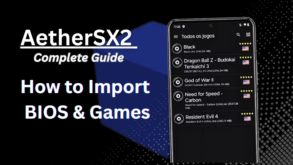 How-to-Install-PS2-BIOS-on-AetherSX2-1024x576